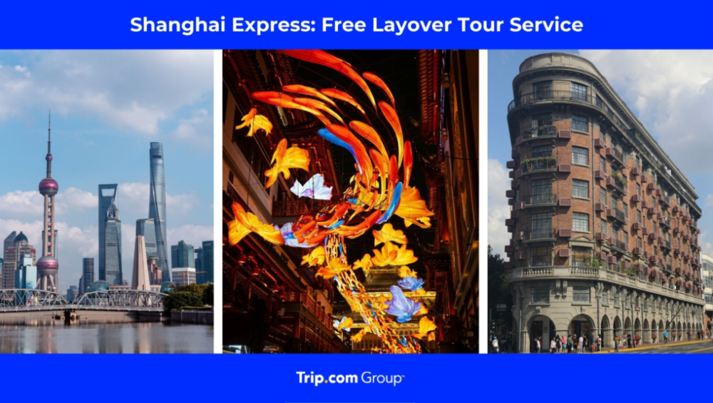 Trip.com Group launches free transit tours to turn your layover in Shanghai into a mini-vacation
